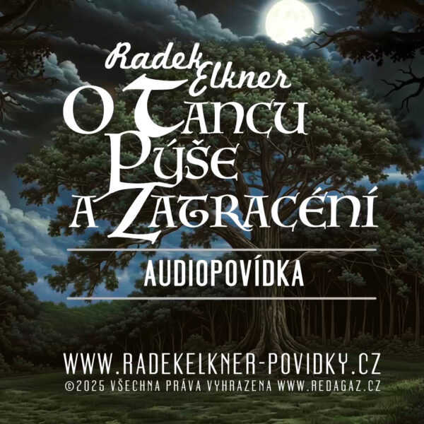 O tancu, pýše a zatracéní